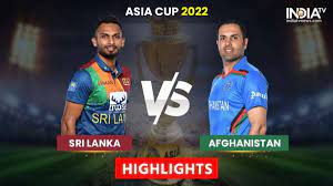 Sri Lanka vs Afghanistan Asia Cup 2022