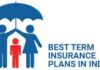 Best Term Insurance Plan 2022 in India