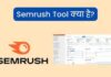 Semrush Tool kya hai