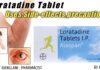 Loratadine Tablet Effects and Side Effects (Clarityn)