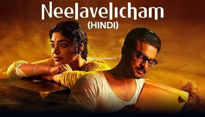 Neelavelicham Movie Watch Free Online in Hindi